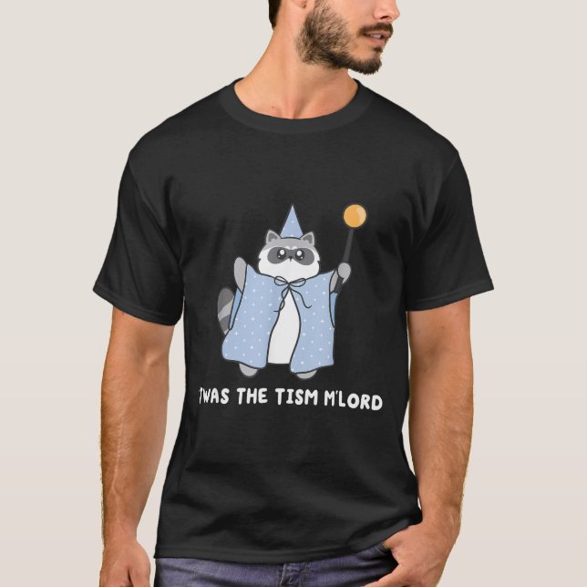 Camiseta Autism Awareness Twas The Tism M Lord Funny Meme R (Frente)