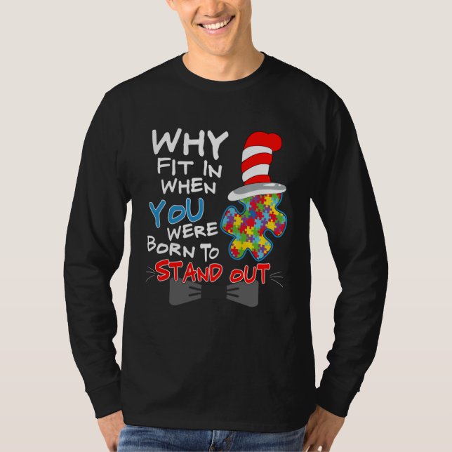 Camiseta Autism Awareness Why Fit In Doctor Teacher Cat In  (Frente)
