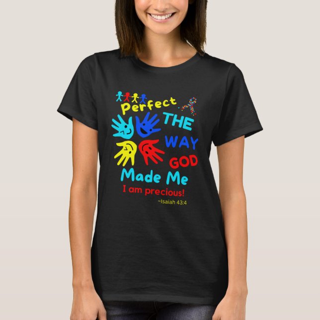 Camiseta Autism Bible Isaiah Perfect God Made Me Unmasking  (Frente)