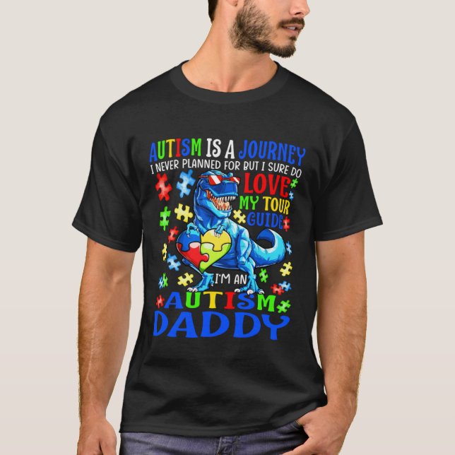 Camiseta Autism Daddy Journey Quote Autism Awareness Dinosa (Frente)