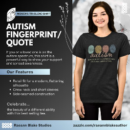 Camiseta Autism Fingerprint Quote Women's Tri-Blend Shirt