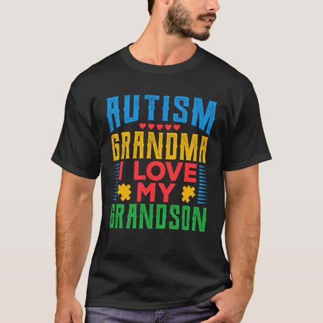 Camiseta Autism Grandma I Love My Grandson Grandparents Fam (Frente)