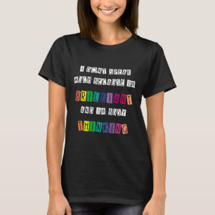Camiseta Autism-Im Brilliant E Eu Estou Ocupado Pensando-Au