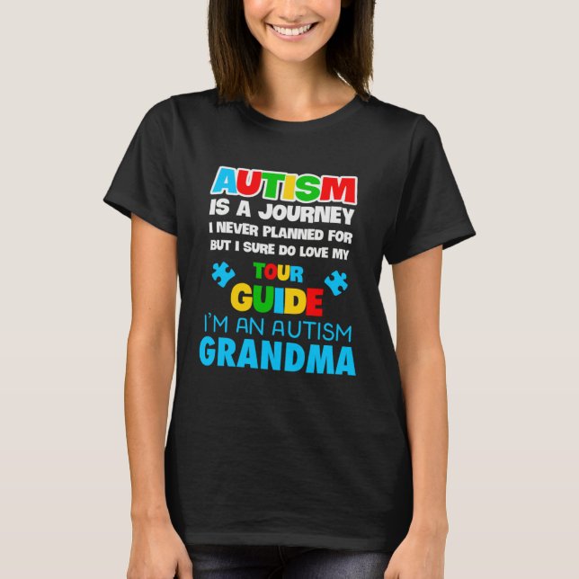 Camiseta Autism is a journey I never planned Autism grandma (Frente)