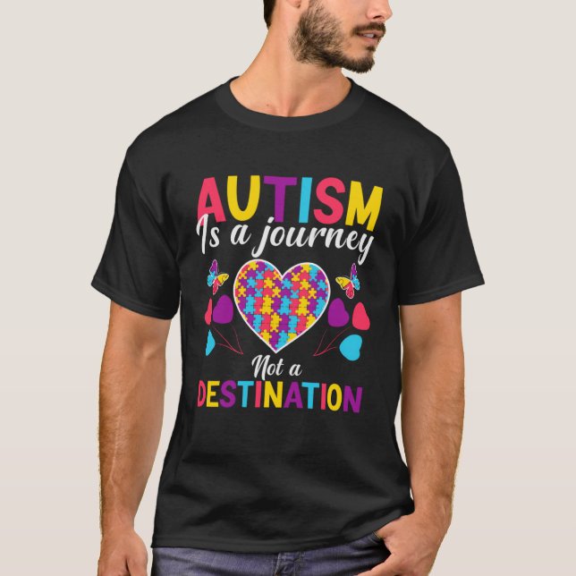 Camiseta Autism is a journey not a destination  Autism Awar (Frente)