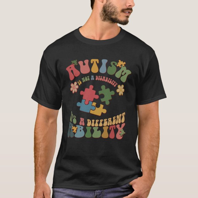 Camiseta Autism Is Not A Disability It s A Different Abilit (Frente)