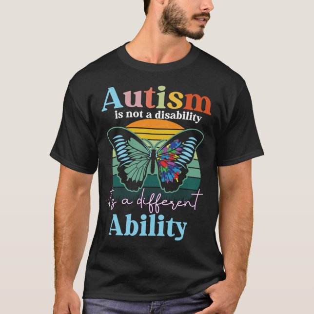 Camiseta Autism is not a Disability its a Different Ability (Frente)
