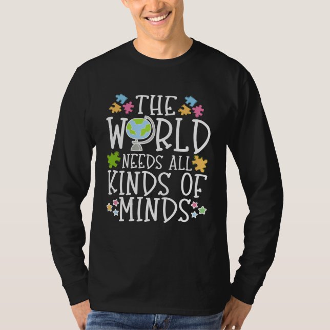 Camiseta Autism Learning Disability Quote The world needs T (Frente)
