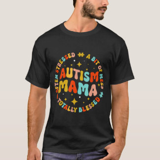 Camiseta Autism Mama Groovy Autism Awareness Inspirational 