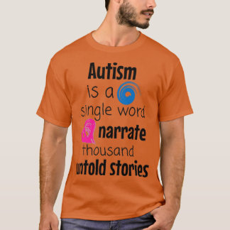 Camiseta Autism narrate thousand untold stories