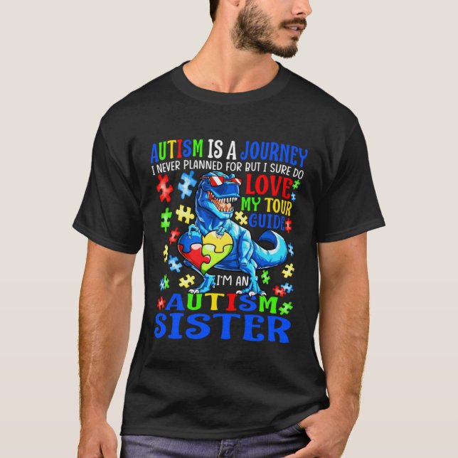 Camiseta Autism Sister Journey Quote Autism Awareness Dinos (Frente)