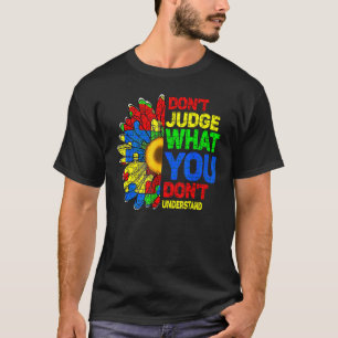 Camiseta Autism Sunflower Não julgue o que você não entende