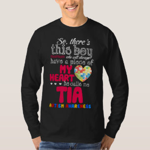 Camiseta Autism-Theres Este Rapaz Chamou-Me De Tia-Autismo.