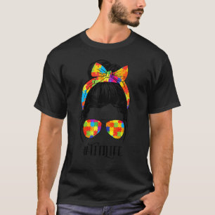 Camiseta Autism Titi Life Messy Bun Glass Bandana Motheru