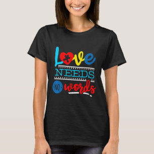 Camiseta Autismo-Amor Não Precisa De Palavras Autismo Supor