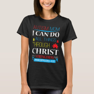 Camiseta Autismo-Autismo Mãe Posso Fazer Todas as Coisas At