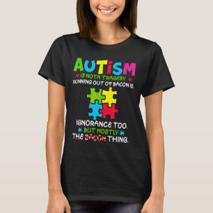 Camiseta Autismo-Autismo Não É Uma Tragédia Saindo De Baco