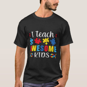 Camiseta Autismo Citação Eu Ensino Crianças Incríveis Espec