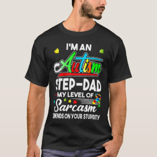 Camiseta Autismo-Consciência do Autismo Eu Sou um Padrasto