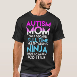 Camiseta Autismo-Consciência do Autismo -Mãe Somente Porque