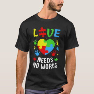Camiseta Autismo Consciência Mês Amor Não Precisa De Palavr