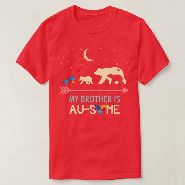 Camiseta Autismo Consciência Meu Irmão está AUSOME (Frente do Design)