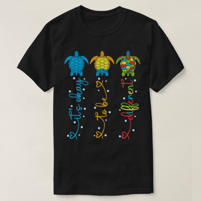 Camiseta Autismo Conscientista Está Tudo Bem Ser Uma Tartar (Frente do Design)