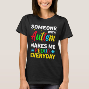 Camiseta Autismo Dia da Consciência Me Faz Orgulhosa Mulher
