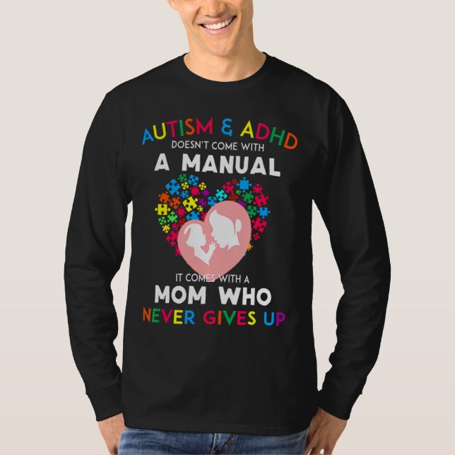 Camiseta Autismo E Adhd Não Veem Com Um Manual (Frente)