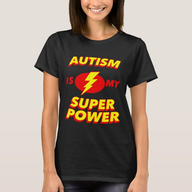 Camiseta Autismo É Meu Super Herói Da Consciência Do Poder (Frente)