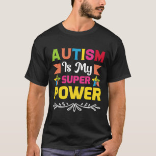 Camiseta Autismo É Meu Super Poder