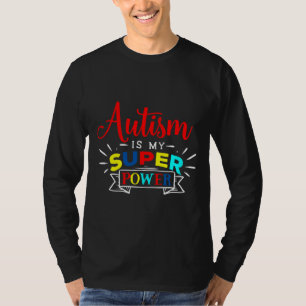 Camiseta Autismo É Meu Super Poder