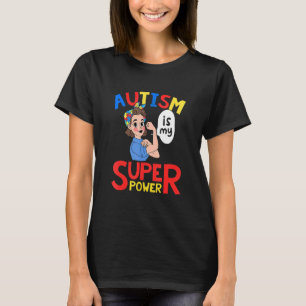 Camiseta Autismo É O Meu Orgulho Autista De Super Poder Dia