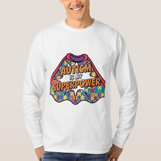 Camiseta Autismo é o meu superpoder - Consciência do Autism (Frente)