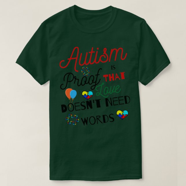 Camiseta Autismo É Prova De Que O Amor Não Precisa De Palav (Frente do Design)
