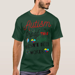 Camiseta Autismo É Prova De Que O Amor Não Precisa De Palav