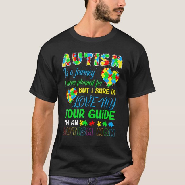 Camiseta Autismo É Uma Jornada Que Nunca Planejei Para Auti (Frente)