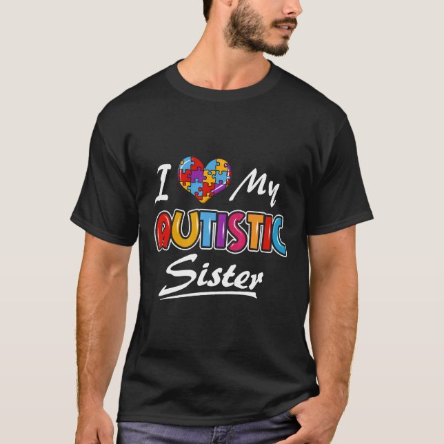 Camiseta Autismo-Eu Amo Minha Irmã Autista Conscientização  (Frente)