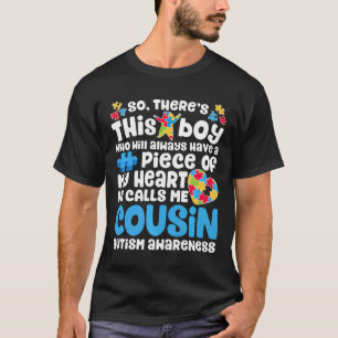 Camiseta Autismo-Existe Este Menino Ele Me Chama Primo Aut
