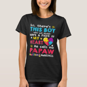 Camiseta Autismo-Lá Está Este Rapaz Que Ele Me Chama De Pap
