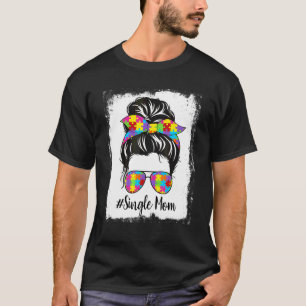 Camiseta Autismo Loiro Retrô Mãe Solteira Coque Desarrumado