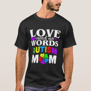 Camiseta Autismo Mãe Amor Não Precisa De Palavras