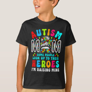 Camiseta Autismo Mãe Levantando Herói Bagunça Mensagem Bun