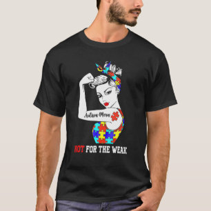 Camiseta Autismo Mãe Não Para O Fraco