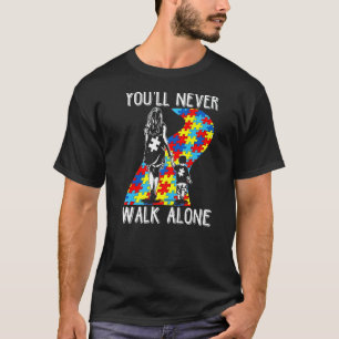 Camiseta Autismo Mãe Você Nunca Vai Andar Sozinha Apoiando 
