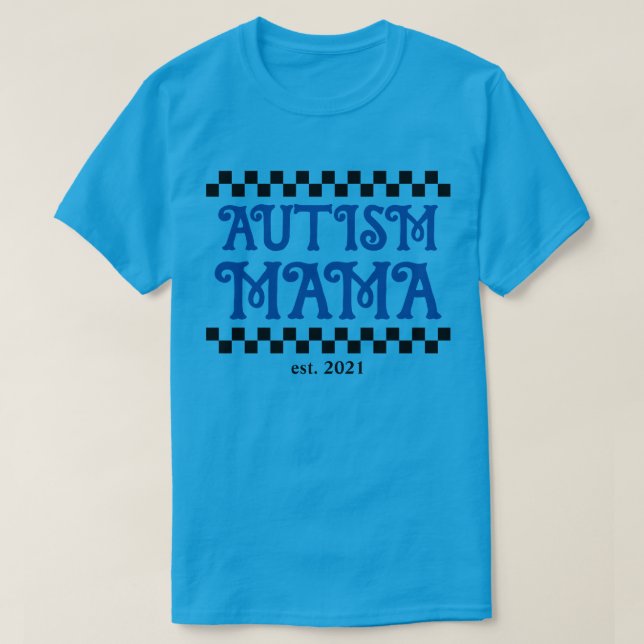 Camiseta autismo mama com ano estabelecido (Frente do Design)