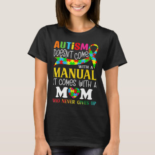 Camiseta Autismo Mamãe não vem com um Autismo feminino manu