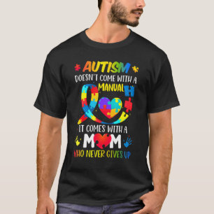 Camiseta Autismo Mamãe não vem com um Autismo feminino manu
