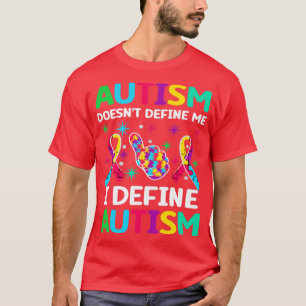 Camiseta Autismo não me define Eu defino autismo Autismo Aw