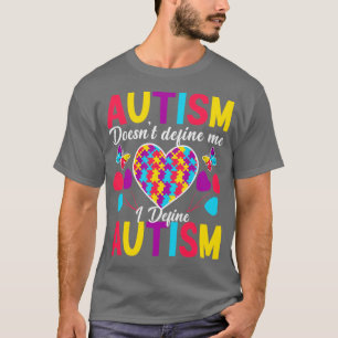Camiseta Autismo não me define Eu defino autismo Autismo Aw